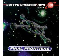 Sci-Fi's Greatest Hits - Vol. 1-Final Frontiers