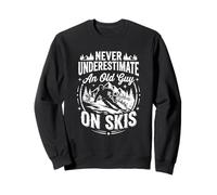 Sci Mai Sottovalutare Un Vecchio Ragazzo con Gli Sci papà Sciare Felpa