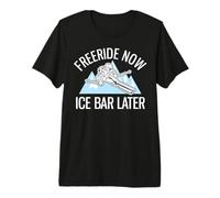 Sci Polvere Freeride Freeride Ora Ice Bar più Tardi Maglietta Premium