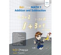 Sci-Prep MATH 1 Addition and Subtraction