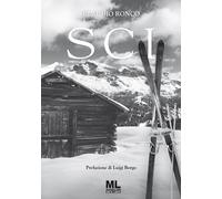 Sci. Sci e medicina: ieri, oggi, domani e sempre, passioni di una vita - R...