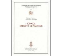 Sciacca esegeta di Platone
