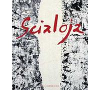 Scialoja. Azione e pensiero. Ediz. illustrata