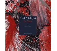 Scialoja. Le carte. Ediz. illustrata