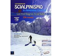 Scialpinismo in Appennino Centrale. La montagna incantata: Pack en 2 volumes: 2 VOLL.