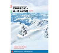 Libri Bionaz Deborah / Sonatore Ilaria - Scialpinismo In Valle D'aosta. 101 Itin