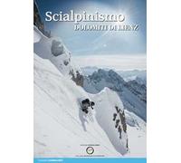 Scialpinismo nelle Dolomiti di Lienz