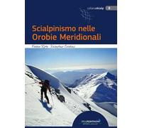 Scialpinismo nelle Orobie Meridionali