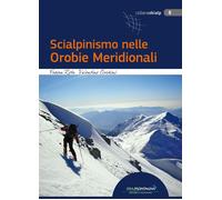 Scialpinismo nelle Orobie Meridionali - [Idea Montagna]