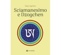Sciamanesimo e dzoghcen