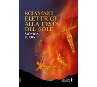 Sciamani elettrici alla festa del sole