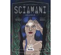 Sciamani. Oracolo. Con 50 Carte