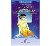 Sciamanismo. Una pratica spirituale per la vita quotidiana