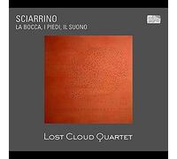 Sciarrino - La Bocca I Piedi E Il Suono Cd E Dv