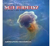 Sciascia, Armando - Sea Fantasy / Soundtrack.