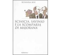 Sciascia, Savinio e «La scomparsa di Majorana»