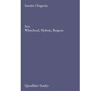 Scie. Whitehead, Holmes, Bergson