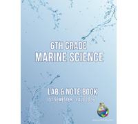 Science-2-U 6th Grade Marine Science: 1st semester