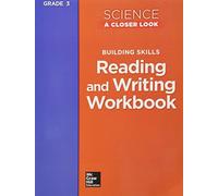 Science, a Closer Look, Grade 3, Reading and Writing in Science Work (Tascabile)