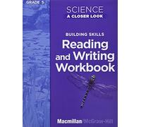 Science, a Closer Look, Grade 5, Reading and Writing in Science Work (Tascabile)