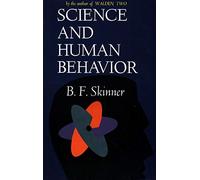 B.F Skinner Science And Human Behavior (Tascabile)