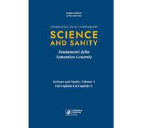 Science and Sanity: Fondamenti della Semantica Generale