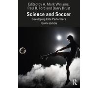 Science and Soccer: Developing Elite Performers