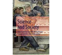 Science and Society: Understanding Scientific Methodology, Energy, Climate, and Sustainability