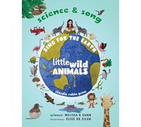 Science and Song - Sing for the Earth - Little Wild Animals