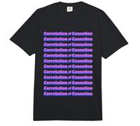 Science And Statistical Message Correlation Is Not Causation Comfort Colors Adult Heavyweight T-Shirt