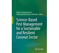 Science-Based Pest Management for a Sustainable and Resilient (Copertina rigida)