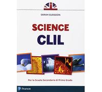 Science. CLIL. Per la Scuola media. Con espansione online
