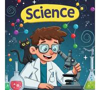Science Coloring Book: A Fun, Coloring book Science for kids Scientist (8.5 x 8.5)