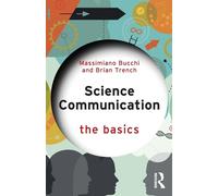 Science Communication: The Basics