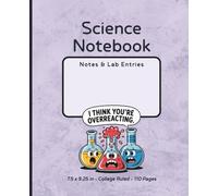 Science Composition Notebook for Students: Chemistry Biology Physics Lab Journal, College Ruled Pages