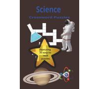 Science Crossword Puzzles:: Perfect for educators, study guides, or anyone who enjoys learning about Science!
