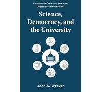 Science, Democracy and the University