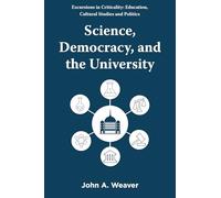 Science, Democracy and the University