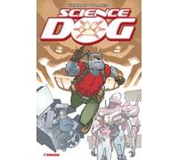 Science dog. Ediz. italiana
