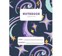 Science Experiment Lab Notebook: Laboratory Notes, Experiments, Observations, Data & Results - A Practical Lab Journal for Students and Scientists