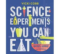 Science Experiments You Can Eat