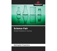Science Fair: Multiple Possibilities for Teaching