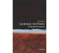 Science Fiction: A Very Short Introduction