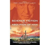 Science Fiction and the Abolition of Man (Copertina rigida)