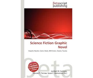 Science Fiction Graphic Novel: Graphic Novels, Comic Book, Will Eisner, Osamu Tezuka