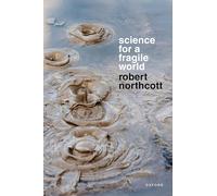 Science for a Fragile World