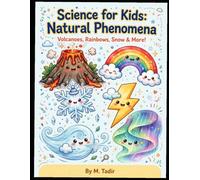Science for Kids: Natural Phenomena