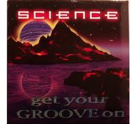 Science - Get Your Groove on