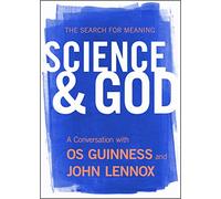 Science & God: Search for Meaning