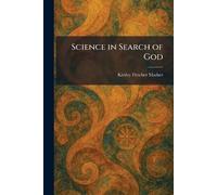 Science in Search of God